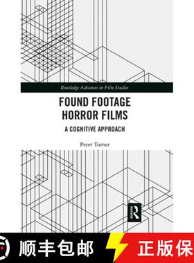 【3-4周达】Found Footage Horror Films: A Cognitive Approach [9780367661847]