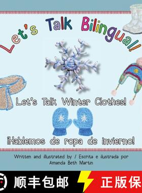 【3-4周达】Let's Talk Winter Clothes!/¡Hablemos de ropa de invierno! [9781735687346]