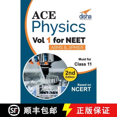 【3-4周达】Ace Physics Vol 1 for NEET, Class 11, AIIMS/ JIPMER 2nd Edition [9789386629081]