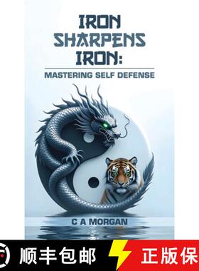【3-4周达】精装 Iron Sharpens Iron: Mastering Self Defense [9798900192406]
