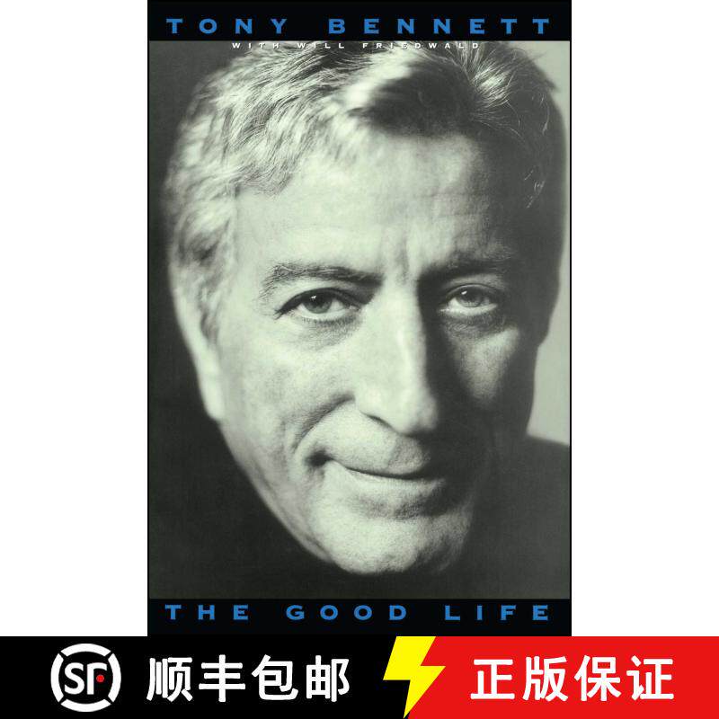 【3-4周达】The Good Life: The Autobiography Of Tony Bennett [9781416573661] - 实物图