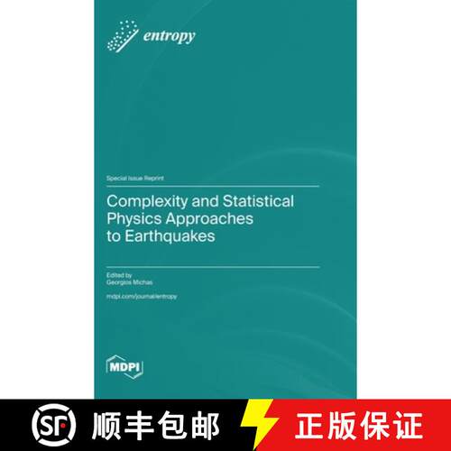 【3-4周达】精装 Complexity and Statistical Physics Approaches to Earthquakes [9783725802050]