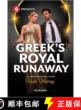 【3-4周达】Greek's Royal Runaway [9781335213549]