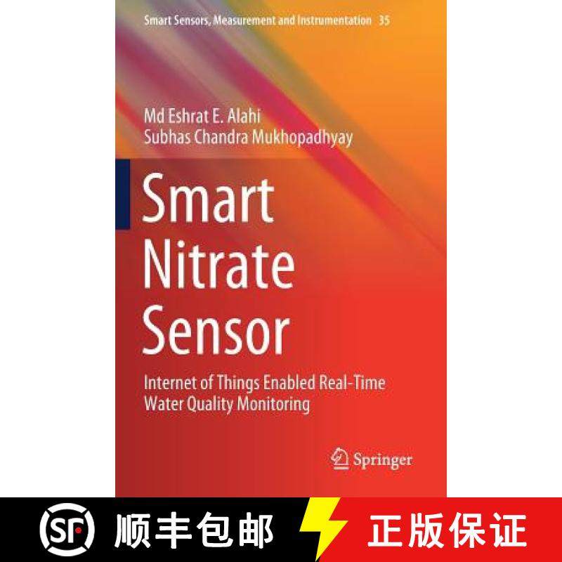 【3-4周达】Smart Nitrate Sensor: Internet of Things Enabled Real-Time Water Quality Monitoring [9783030200978]