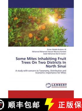预订 Some Mites Inhabiting Fruit Trees On Two Districts In North Sinai [9786139875757]