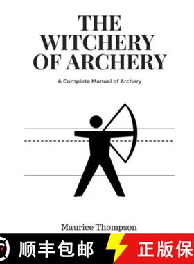【3-4周达】The Witchery of Archery [9781387295517]