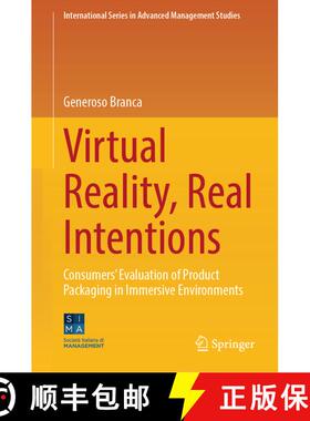 【3-4周达】Virtual Reality, Real Intentions : Consumers' Evaluation of Product Packaging in Immersive... [9783032101419]