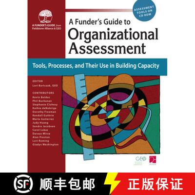 【3-4周达】A Funder's Guide to Organizational Assessment : Tools, Processes, and Their Use in Buildin... [9780940069534]