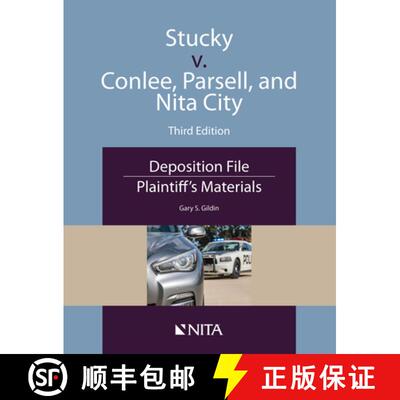【3-4周达】Stucky v. Conlee, Parsell, and Nita City: Deposition File, Plaintiff's Materials [9781601568908]