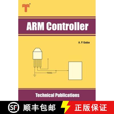 【3-4周达】ARM Controller: ARM Fundamentals, LPC2148 CPU and Peripherals [9789333223317]