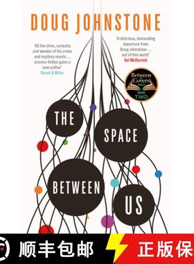 【3-4周达】Space Between Us: This year's most life-affirming, awe-inspiring read – Selected for BBC ... [9781914585449]