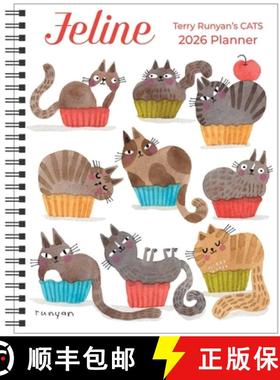 【3-4周达】Feline 12-Month 2026 Monthly/Weekly Planner Calendar: Terry Runyan's Cats [9781524898854]