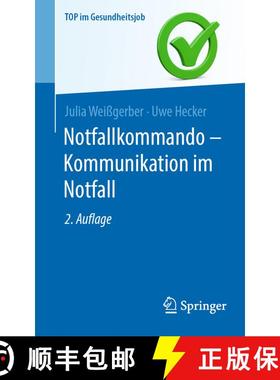 【3-4周达】Notfallkommando - Kommunikation im Notfall (2. Auflage 2024) [9783662690918]
