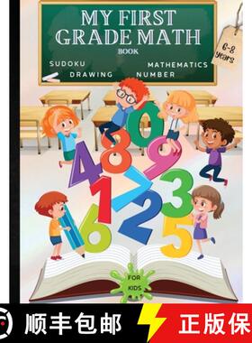 预订 MY FIRST GRADE MATH BOOK: A Fun Educational Brain Game Book for Children with Answer Sheet/Exerc... [9781803859804]