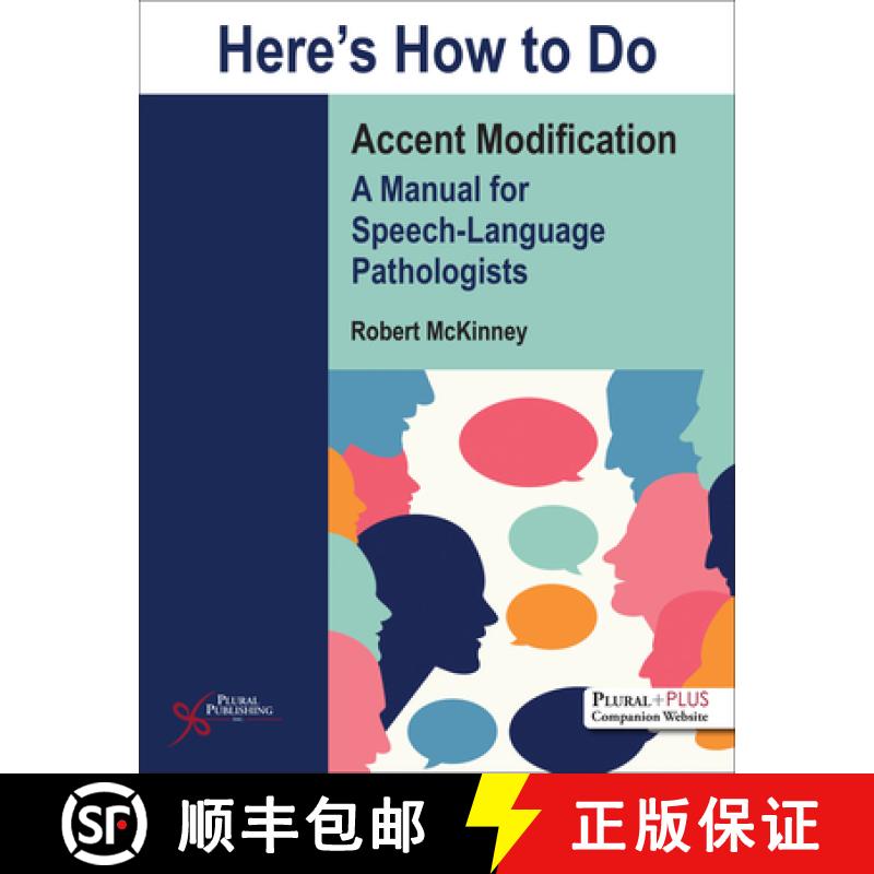 【3-4周达】Here's How to Do Accent Modification : A Manual for Speech-Language Pathologists [9781635500073]