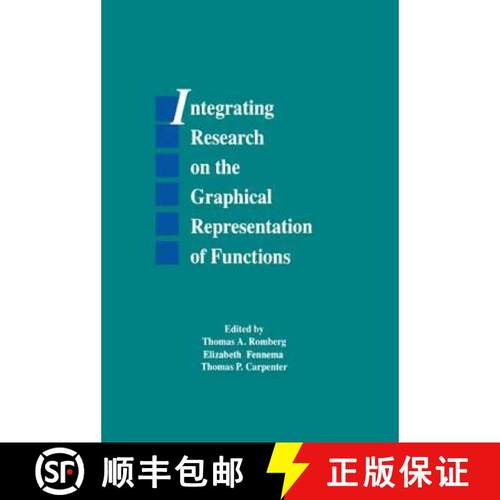 【3-4周达】Integrating Research on the Graphical Representation of Functions: Conference : Papers [9780805811346]