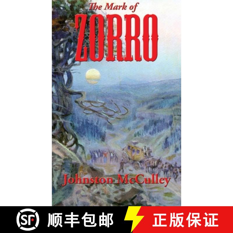 【3-4周达】The Mark of Zorro [9781515442097]