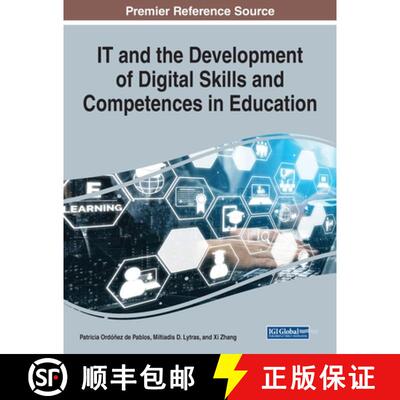 【3-4周达】IT and the Development of Digital Skills and Competences in Education, 1 volume [9781799858324]