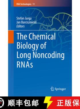 【3-4周达】The Chemical Biology of Long Noncoding Rnas [9783030447427]
