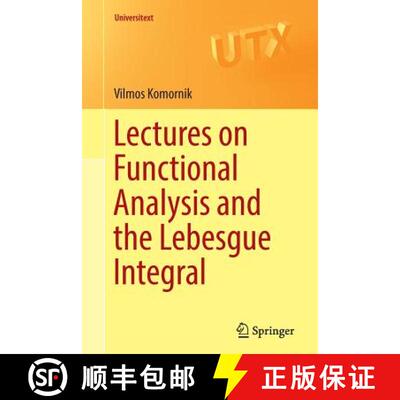 【3-4周达】Lectures on Functional Analysis and the Lebesgue Integral (1st ed. 2016) [9781447168102]