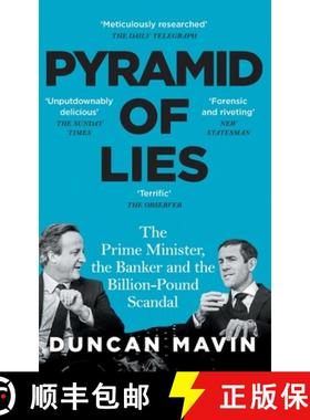 【3-4周达】Pyramid of Lies : The Prime Minister, the Banker and the Billion-Pound Scandal [9781529088922]