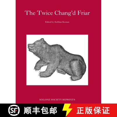 【3-4周达】精装 The Twice-Chang'd Friar [9781526113924]
