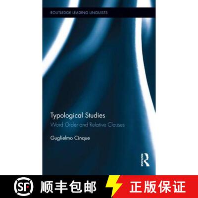 【3-4周达】精装 Typological Studies : Word Order and Relative Clauses [9780415884235]