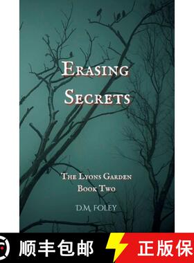 【3-4周达】Erasing Secrets : The Lyons Garden Book Two [9798987650578]