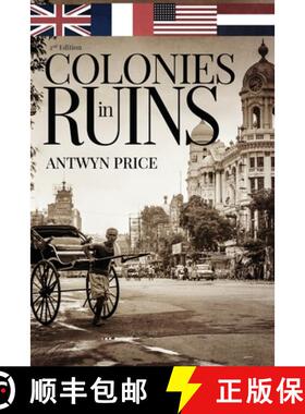 【3-4周达】Colonies in Ruins: Transformed by the Pacific War [9798893302929]