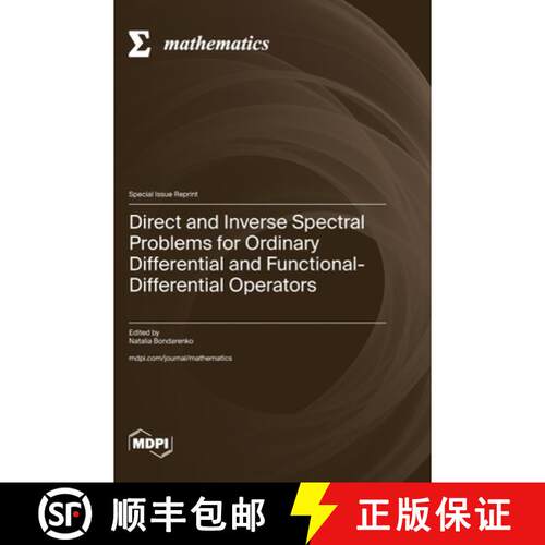 【3-4周达】精装 Direct and Inverse Spectral Problems for Ordinary Differential and Functional-Differe... [9783725815951]