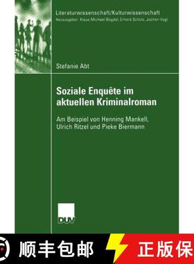 【3-4周达】Soziale Enquête im aktuellen Kriminalroman : Am Beispiel von Henning Mankell, Ulrich Ritz... [9783824446056]