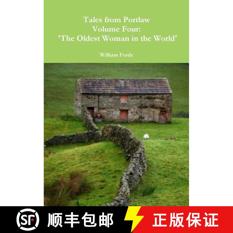 【3-4周达】Tales from Portlaw Volume Four: 'The Oldest Woman in the World' [9781326014506]
