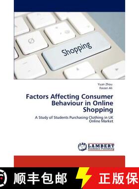 预订 Factors Affecting Consumer Behaviour in Online Shopping [9783847336099]