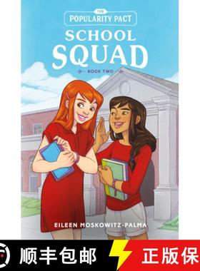 【3-4周达】The Popularity Pact: School Squad: Book Two [9780762467501]
