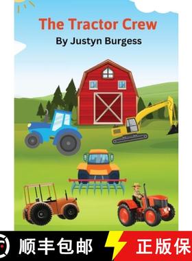 预订 The Tractor Crew: A Tale of Five Hardworking Tractors [9781088147757]