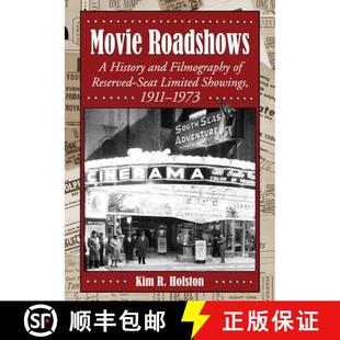 History Showings and Movie 1911 Limited Filmography 1973 Reserved Roadshows Seat 4周达 9780786460625