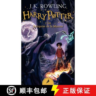 【3-4周达】Harry Potter Y Las Reliquias de la Muerte (Harry Potter 7) / Harry Potter and the Deathly ... [9781644732137]
