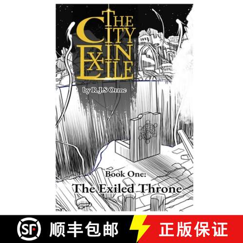 【3-4周达】The City in Exile - Book One: The Exiled Throne [9798349593321]