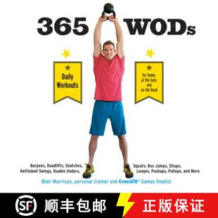 【3-4周达】365 Wods: Burpees, Deadlifts, Snatches, Squats, Box Jumps, Situps, Kettlebell Swings, Doub... [9781592336371]
