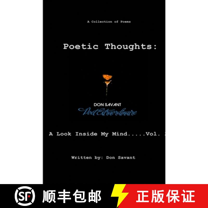 【4周达】Poetic Thoughts:  A Look Inside My Mind.....Vol. 2 [9781257036912]