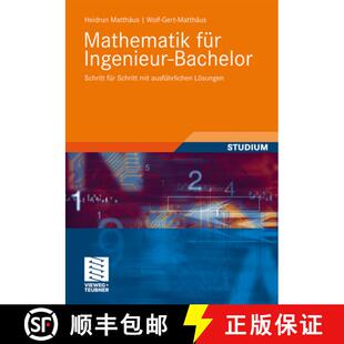 【3-4周达】Mathematik für Ingenieur-Bachelor: Schritt für Schritt mit ausführlichen Lösungen [9783834813817]