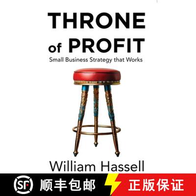 【3-4周达】精装 Throne of Profit: Small Business Strategy that Works [9798999048608]