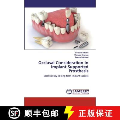 预订 Occlusal Consideration In Implant Supported Prosthesis [9786200116499]