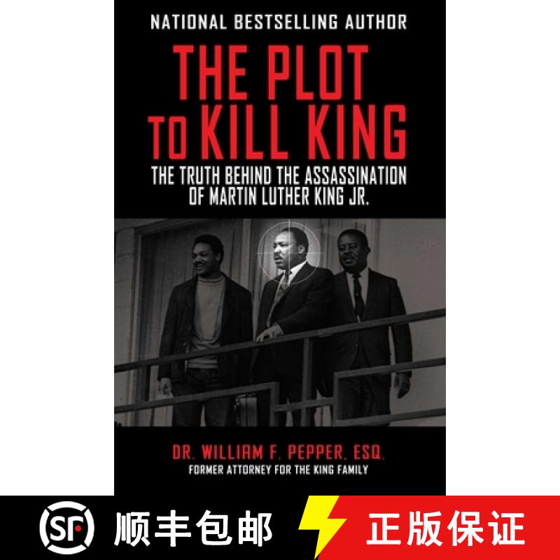 【3-4周达】The Plot to Kill King : The Truth Behind the Assassination of Martin Luther King Jr. [9781510729629]