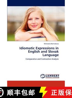 预订 Idiomatic Expressions in English and Slovak Language [9783847326427]