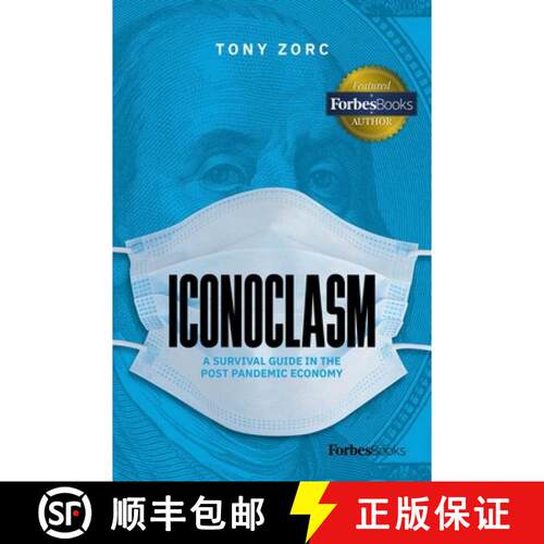 【3-4周达】精装 Iconoclasm: A Survival Guide for the Post-Pandemic Economy [9781950863358]