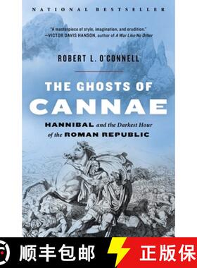 【3-4周达】The Ghosts of Cannae: Hannibal and the Darkest Hour of the Roman Republic [9780812978674]