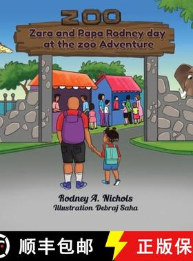 预订 Zara & Papa Rodney Day At the Zoo Adventure [9798349212796]
