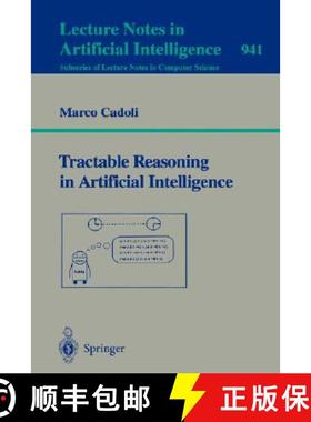 【3-4周达】Tractable Reasoning in Aritificial Intelligence [9783540600589]