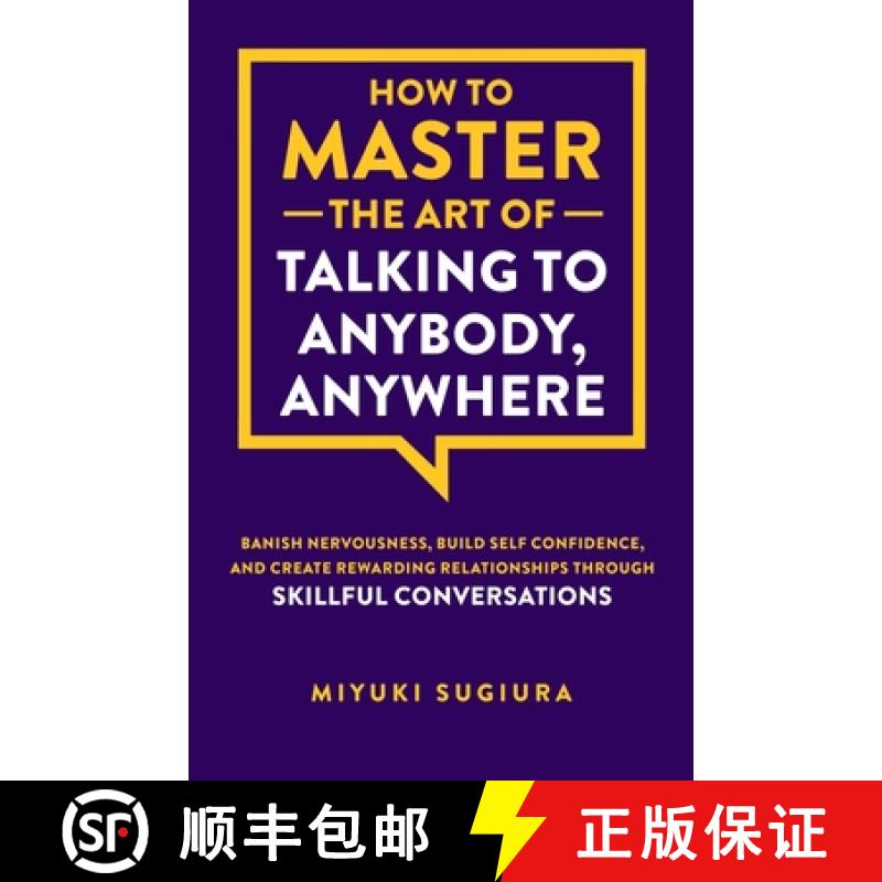 【2-3周达】How to Master the Art of Talking to Anybody, Anywhere [9798348573706]